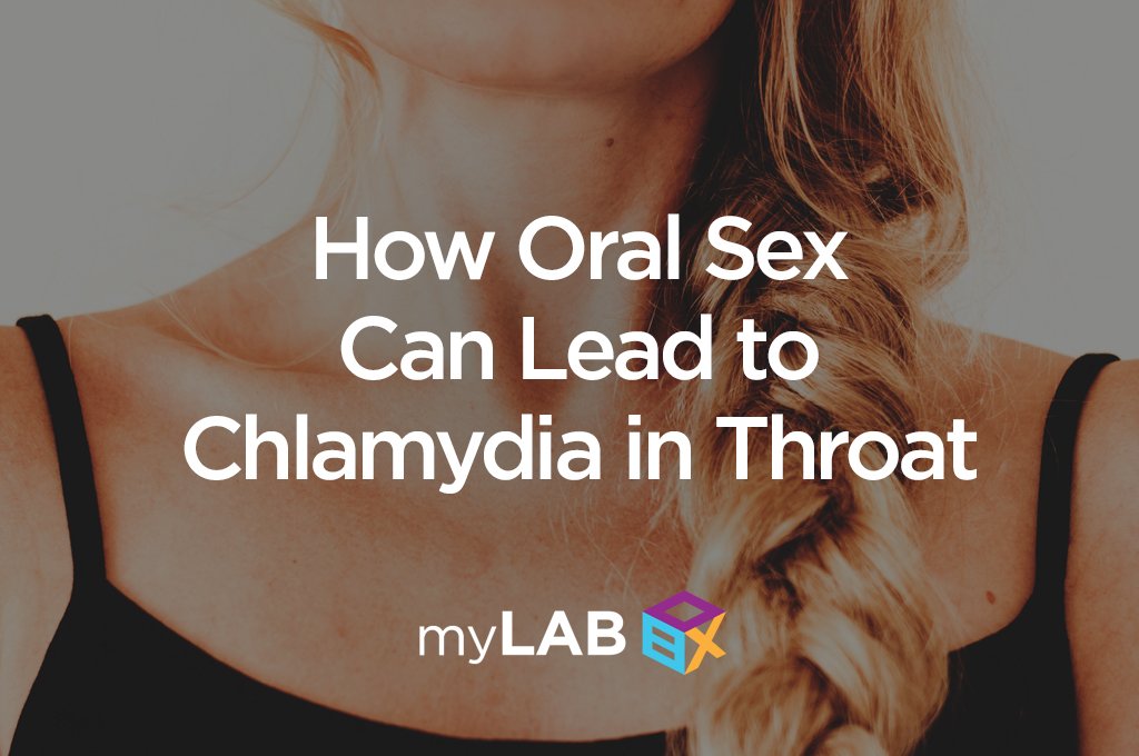 How Oral Sex Can Lead to Chlamydia in Throat