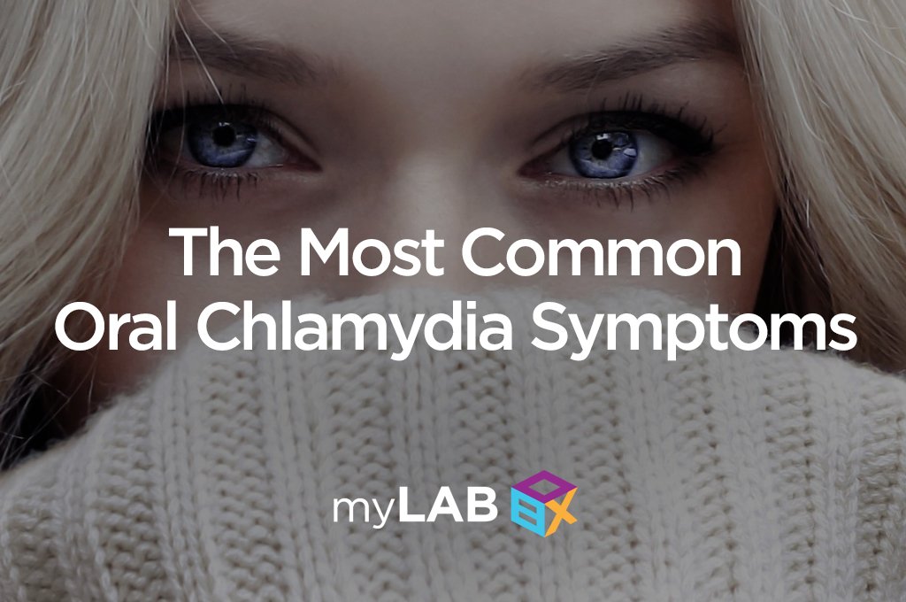 The Most Common Oral Chlamydia Symptoms
