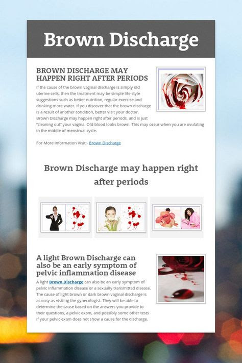 What if I have a brown discharge?